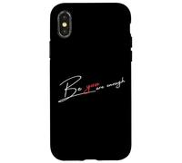 Citazione BE YOU sei abbastanza sii te stesso Custodia per iPhone X/XS