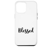Citazione cristiana benedetta positiva Custodia per iPhone 12 Pro Max