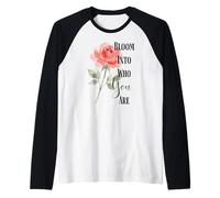Citazione di Bloom Into You Rose Maglia con Maniche Raglan