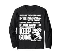 Citazione di Harriet Tubman Continua ad andare eroe della storia della donna nera Maglia a Manica