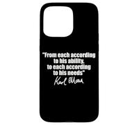 CITAZIONE DI KARL MARX: A OGNI SECONDO LE SUE ESIGENZE DI ABILITÀ Custodia per iPhone 15 Pro Max