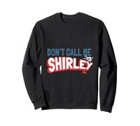 Citazione di Leslie Nielsen Don't Call Me Shirley Felpa