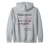 Citazione di Shakespeare, As You Like It - Love is Merely a Madness Felpa con Cappuccio