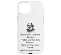 Citazione di Shakespeare - King Lear - Have More Than Thou Showest Custodia per iPhone 15 Plus
