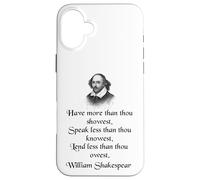Citazione di Shakespeare - King Lear - Have More Than Thou Showest Custodia per iPhone 16 Plus