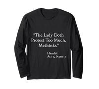 Citazione di Shakespeare - La protesta di Lady Doth Troppo - Amleto Maglia a Manica