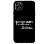 Citazione di Shakespeare Non posso dire quale sia il suo nome Dickens Custodia per iPhone 11 Pro Max