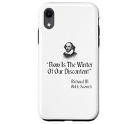 Citazione di Shakespeare - Ora è l'inverno del nostro malcontento Custodia per iPhone XR