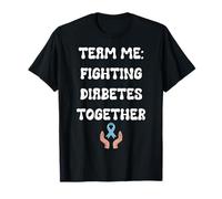 Citazione di Team Me Fighting Diabetes Together Maglietta