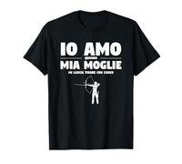 Citazione Di Tiro Con L'arco Divertente Per Arciere Marito Maglietta