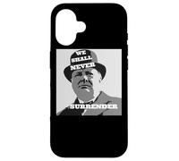 Citazione di Winston Churchill Non ci arrenderemo mai Custodia per iPhone 16
