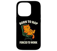 Citazione divertente Born to Nap Lazy Custodia per iPhone 14 Pro