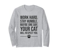 Citazione divertente del gatto - Work Hard Stay Humble Cat Humor, Proprietario del gatto Maglia a Manica