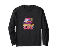Citazione Divertente del Libro della Vita del bibliotecario per Lettori e scrittori Maglia a Manica