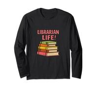 Citazione Divertente del Libro della Vita del bibliotecario per Lettori e scrittori Maglia a Manica