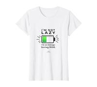 Citazione Divertente della Batteria I'm Not Lazy Energy Saving Mode Maglietta, Donna, Bianco, S