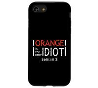 Citazione divertente di Orange is the New Idiot Custodia per iPhone SE (2020) / 7 / 8