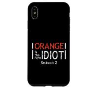 Citazione divertente di Orange is the New Idiot Custodia per iPhone XS Max