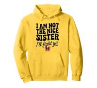 Citazione divertente I'm Not the Nice Sister Bold Funny Felpa con Cappuccio