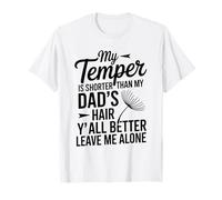 Citazione divertente My Temper più breve divertente papà capelli umorismo dicendo Maglietta