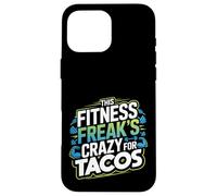 Citazione divertente per gli amanti del fitness e dei taco per i drogati di allenamento Custodia per iPhone 16 Pro Max