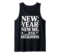 Citazione Divertente per Il crollo mentale del Nuovo Anno Canotta