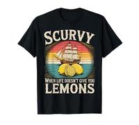 Citazione Divertente Scurvy When Life Doesnt Give You Lemons Maglietta