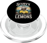 Citazione divertente Scurvy When Life Doesnt Give You Lemons PopSockets PopGrip per MagSafe