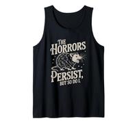 Citazione divertente The Horrors Persist But So Do I Rat Vintage Canotta