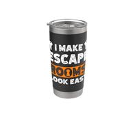 Citazione Exit Room I Make Escape Rooms Look Easy Group Game Bicchiere termico in acciaio inox doppia parete