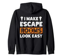 Citazione Exit Room I Make Escape Rooms Look Easy Group Game Felpa con Cappuccio