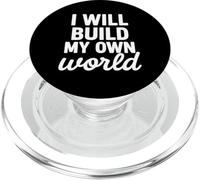 Citazione grafica motivazionale I Will Build My Own World PopSockets PopGrip per MagSafe