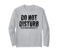 Citazione I'm Disturbed Enough As It Is Sarcastic Maglia a Manica