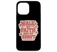 Citazione in versi biblici cristiani Walk By Faith Not By Sight Women Custodia per iPhone 13 Pro Max