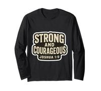 Citazione in versi biblici Forti e Coraggiosi Christian Joshua 1:9 Maglia a Manica