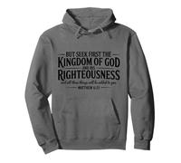 Citazione in versi della Bibbia Cristiana Seek First The Kingdom of God Felpa con Cappuccio
