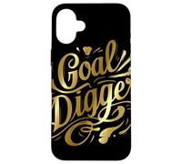 Citazione ispiratrice femminile delle donne di Goal Digger Custodia per iPhone 16 Plus