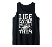 Citazione ispiratrice Life is All About Making Mistakes Funny Canotta