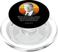 Citazione Jimmy Carter Il legame della umanità è più forte PopSockets PopGrip per MagSafe