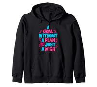 Citazione Motivazionale A Goal Without A Plan Is Just A Wish Felpa con Cappuccio