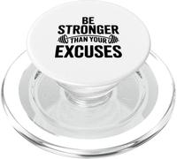 Citazione motivazionale "Be Stronger Than Your Excuses" PopSockets PopGrip per MagSafe