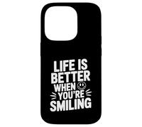 Citazione motivazionale Life is Better When You're Smiling Custodia per iPhone 14 Pro