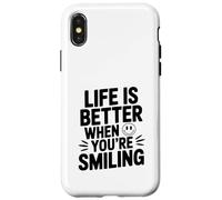 Citazione motivazionale Life is Better When You're Smiling Custodia per iPhone X/XS