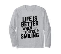 Citazione Motivazionale Life is Better When You're Smiling Maglia a Manica