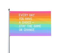 Citazione motivazionale "Resta uguale o cambia", bandiere arcobaleno da 3 x 5 piedi, grande striscione di benvenuto, bandiera da giardino, decorazione per esterni, per casa, feste in giardino