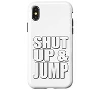 Citazione motivazionale Shut Up and Jump Custodia per iPhone X/XS