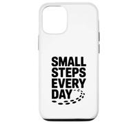 Citazione motivazionale "Small Steps Every Day" Custodia per iPhone 12/12 Pro