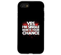 Citazione per incontri per una persona singola Sì, sono single ora è la tua occasione Custodia per iPhone SE (2020) / 7/8