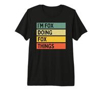 Citazione Personalizzata Divertente con Scritta I'm Fox Doing Fox Things Maglietta Premium