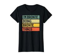 Citazione Personalizzata Divertente I'm Bronte Doing Bronte Things Maglietta con Stampa Grafica Economica, Donna, Nero, XS
